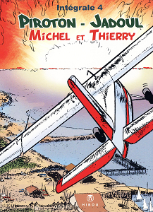 Michel et Thierry - Integrale 4