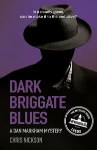 «Dark Briggate Blues» by Chris Nickson