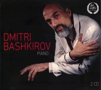 Dmitri Bashkirov - Piano: Haydn, Schubert, Brahms, Liszt, Grieg, Debussy, Rachmaninoff, Prokofiev and Shchedrin (2015) 2CDs