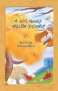 A Girl Named Willow Krimble