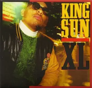 King Sun - XL (1989) {2011 Traffic Entertainment Group/Sony Music} **[RE-UP]**