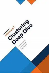 VMware vSphere 6.7 Clustering Deep Dive