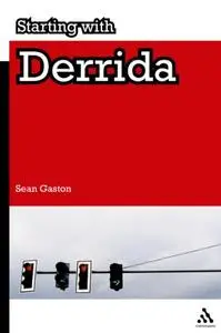 Starting with Derrida (Repost)