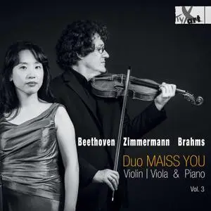 Duo Maiss You - Beethoven, Brahms & Zimmermann- Viola Sonatas (2022) [Official Digital Download 24/96]