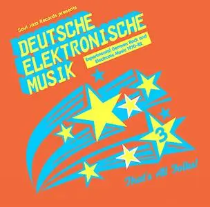VA - Deutsche Elektronische Musik 3: Experimental German Rock and Electronic Music 1971-81 (2017)