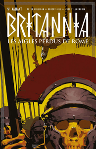 Britannia - Tome 3 - Les Aigles Perdus de Rome