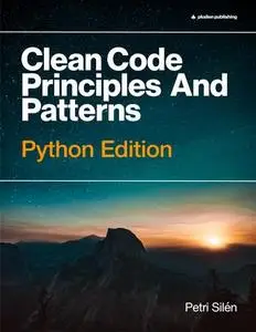 Clean Code Principles And Patterns - Python Edition (Final)