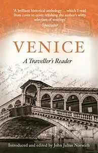 Venice: A Traveller's Reader (Repost)