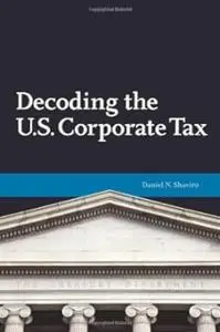 Decoding U.S. Corporate Tax
