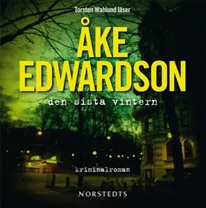 «Den sista vintern» by Åke Edwardson