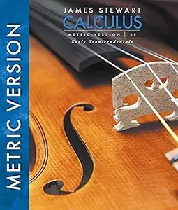 Calculus, Early Transcendentals, International Metric Edition Ed 8