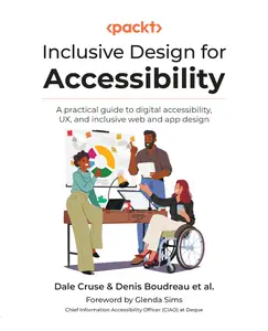 Inclusive Design for Accessibility: A practical guide to digital accessibility (True PDF)