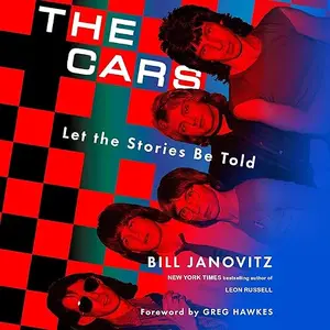 The Cars: Let the Stories Be Told [Audiobook]