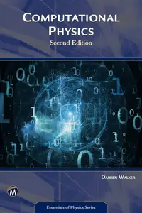 Computational Physics (Essentials of Physics Series)