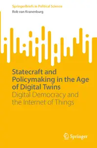 Statecraft and Policymaking in the Age of Digital Twins