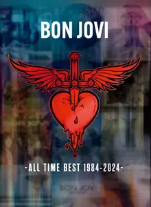 Bon Jovi - ALL TIME BEST 1984-2024 (2024)