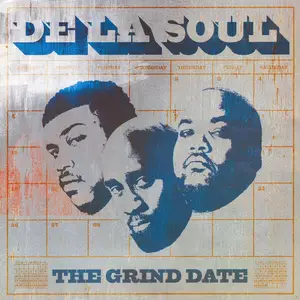 De La Soul - The Grind Date (20th Anniversary Edition) (2004/2025)