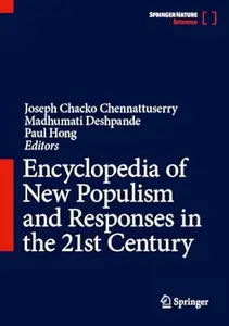 Encyclopedia of New Populism and Responses in the 21st Century