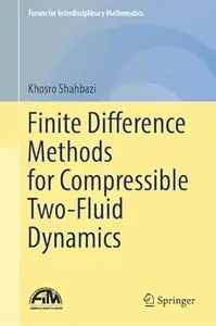 Finite Difference Methods for Compressible Two-Fluid Dynamics