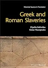 Greek and Roman Slaveries
