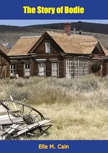 The Story Of Bodie