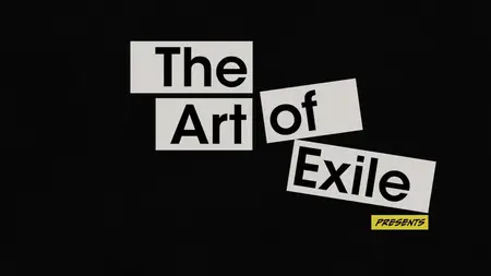 The Art Of Exile (2025)