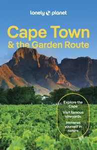 Lonely Planet Cape Town & the Garden Route, 10th Edition