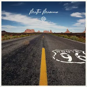 Matteo Mancuso - Route 96 (2026) [Official Digital Download 24/96]