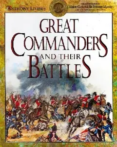 Great Commanders and Their Battles (Repost)