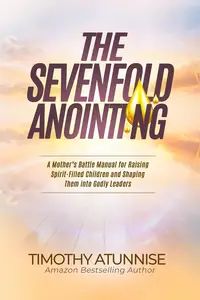The Sevenfold Anointing