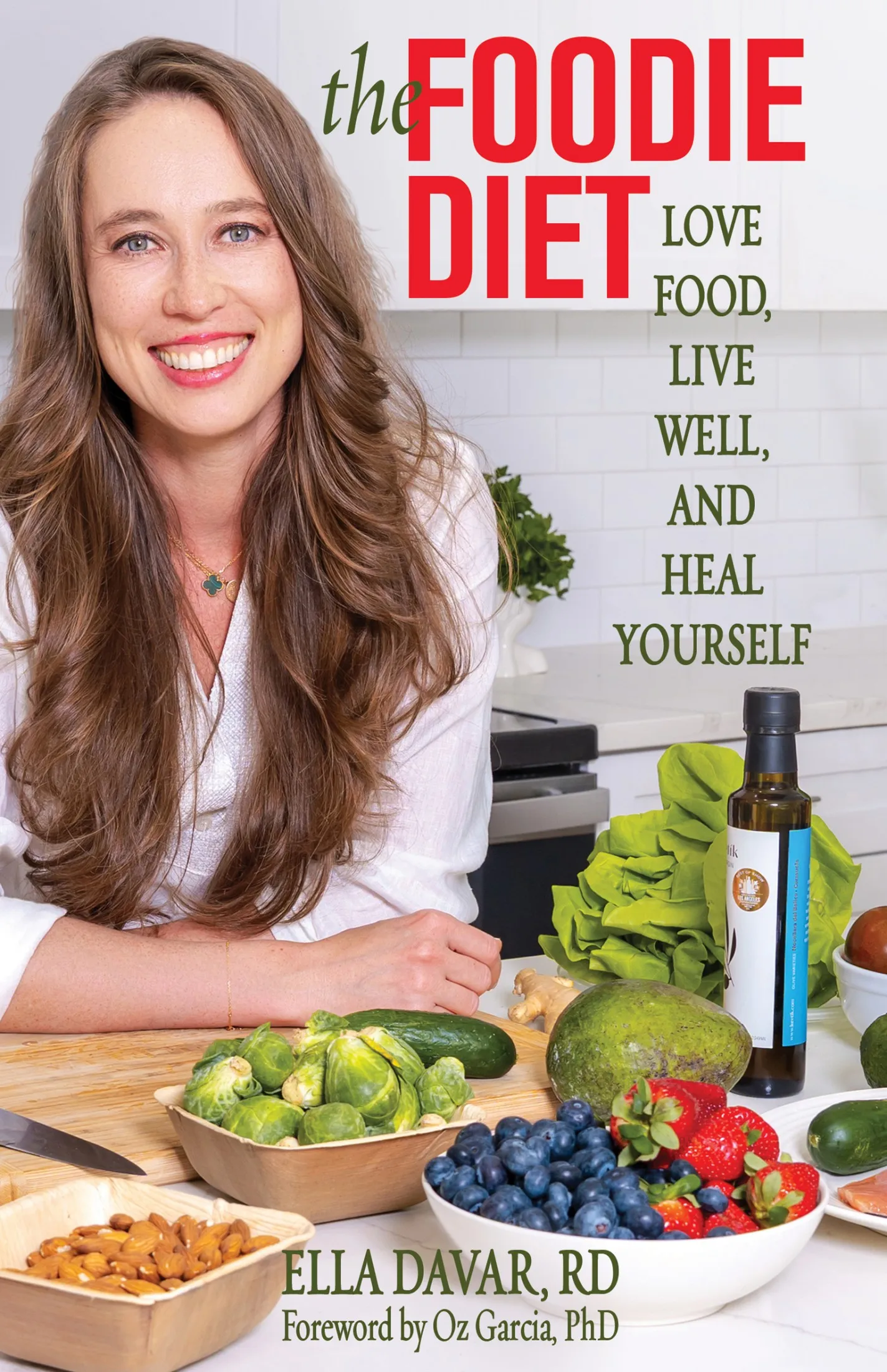The Foodie Diet: Love Food, Live Well, and Heal Yourself