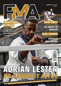 FMA (For Martial Artists) - Issue 2 - Summer 2024