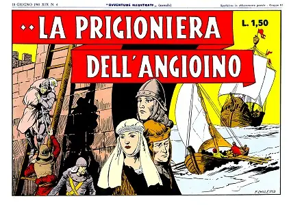 Avventure Illustrate - Volume 4 - La Prigioniera Dell'Angioino