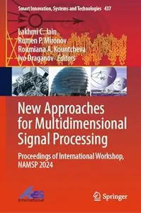 New Approaches for Multidimensional Signal Processing