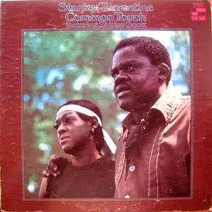 Stanley Turrentine featuring Shirley Scott - Common Touch (1968) (Vinyl Hi-Res)