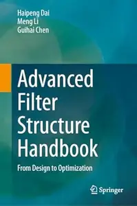 Advanced Filter Structure Handbook