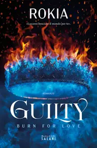 Rokia - Guilty. Burn for love