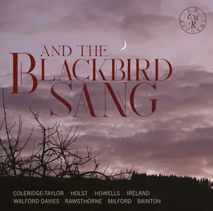 Excalibur Voices, Duncan Aspden & Anna Markland - And the Blackbird Sang (2025) [Official Digital Download 24/96]