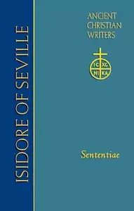 Isidore of Seville: Sententiae