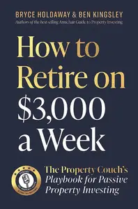 How to Retire on $3,000 a week