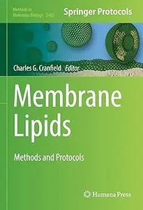 Membrane Lipids: Methods and Protocols