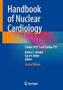 Handbook of Nuclear Cardiology (2nd Edition)
