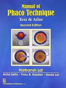Manual Of Phaco Technique Text & Atlas , 2E