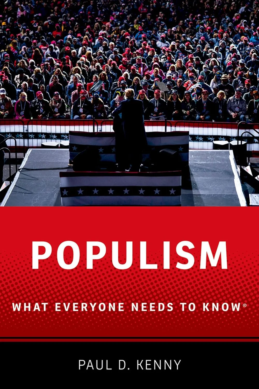 Populism  : What Everyone Needs to Know