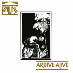 Pallas - Arrive Alive (Remastered) (1981/2024)