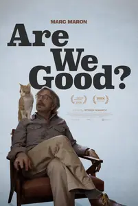 Are We Good? (2025)