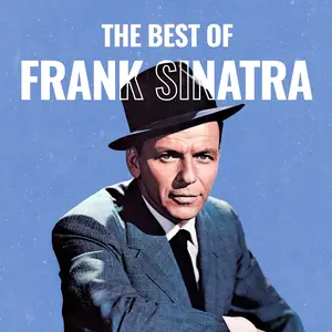 Frank Sinatra - The Best of Frank Sinatra (2025) [Official Digital Download]