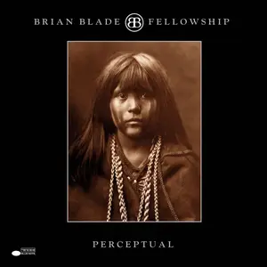 Brian Blade - Perceptual (2000/2014) [Official Digital Download 24/192]