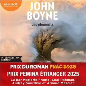 John Boyne, "Les éléments"