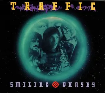 Traffic - Smiling Phases (1991)